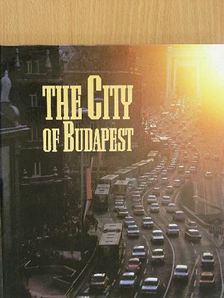 Mihály Gera - The City of Budapest [antikvár]