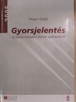 Mayer József - Gyorsjelentés az iskolai rendszerű felnőtt szakképzésről 2005 [antikvár]