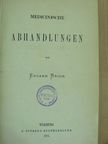 Eduard Reich - Medicinische Abhandlungen I-II. [antikvár]