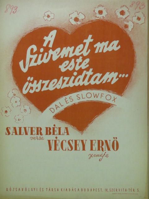 Salver Béla - A szivemet ma este összeszidtam... [antikvár]