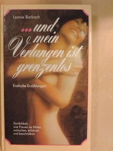 ...und mein Verlangen ist grenzenlos [antikvár]