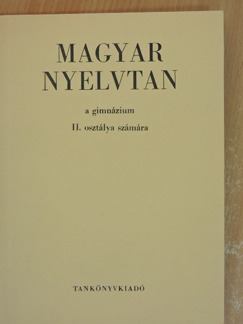 Szemere Gyula - Magyar nyelvtan II. [antikvár]