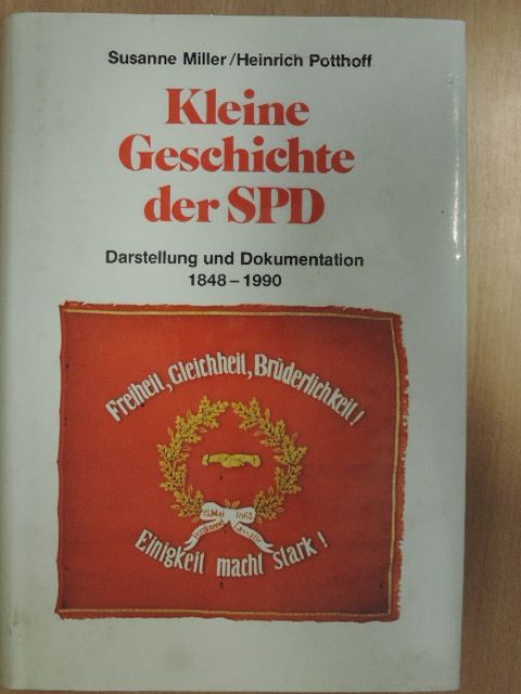 Heinrich Potthoff - Kleine Geschichte der SPD [antikvár]