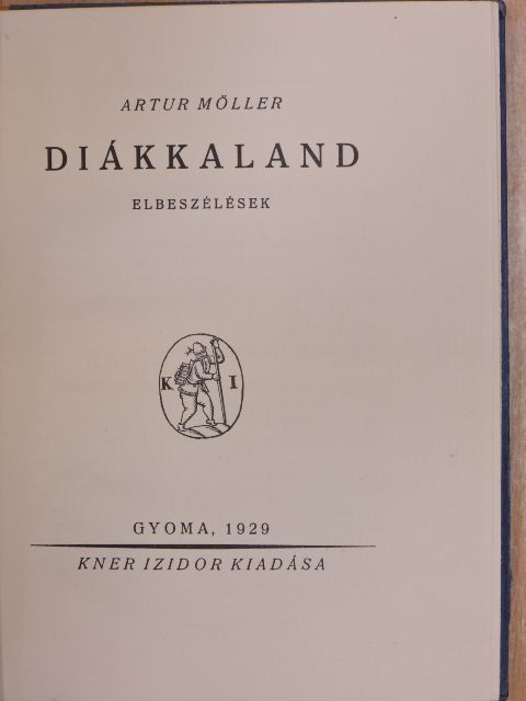 Artur Möller - Diákkaland [antikvár]