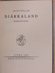 Artur Möller - Diákkaland [antikvár]