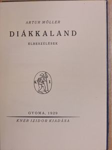 Artur Möller - Diákkaland [antikvár]