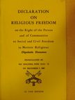 Pope Paul VI - Declaration on Religious Freedom on the Right of the Person and of Communities to Social and Civil Freedom in Matters Religious [antikvár]