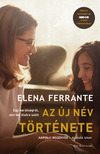 Elena Ferrante - Az új név története - Nápolyi regények 2.