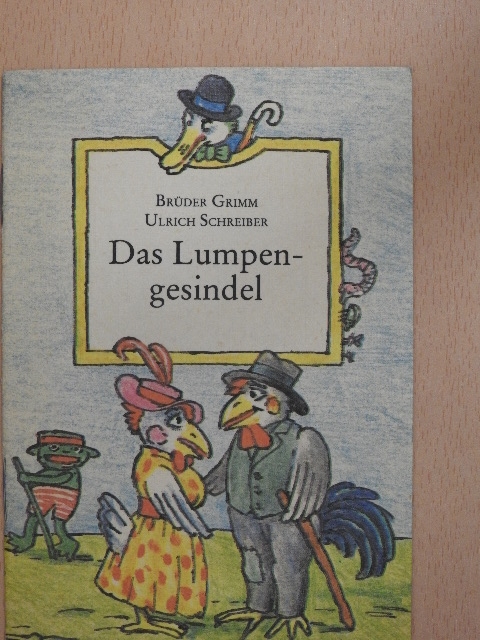 Brüder Grimm - Das Lumpengesindel [antikvár]