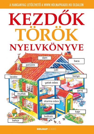 Helen Davies - Nicole Irving - Kezdők török nyelvkönyve - letölthető hanganyaggal