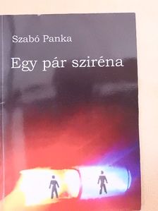 Szabó Panka - Egy pár sziréna [antikvár]
