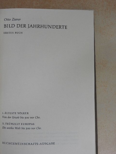 Otto Zierer - Bild der Jahrhunderte I. [antikvár]