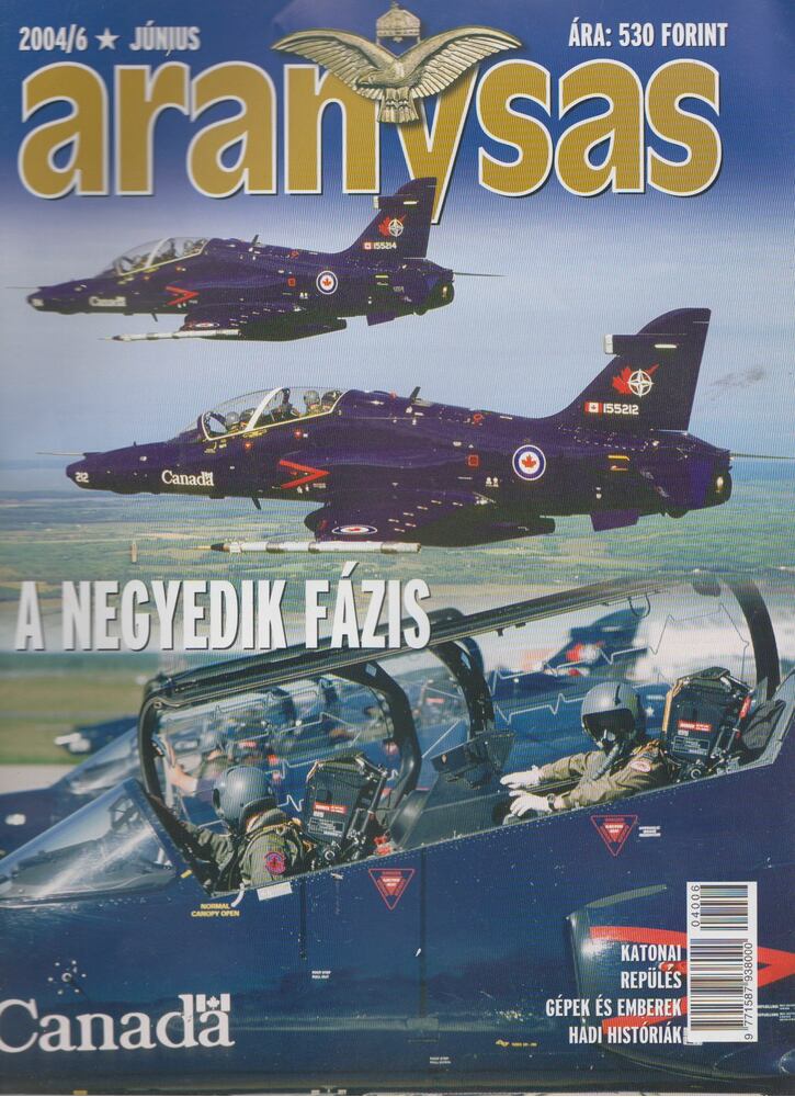Tőrös István (szerk.) - Aranysas 2004/6. [antikvár]