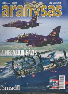Tőrös István (szerk.) - Aranysas 2004/6. [antikvár]