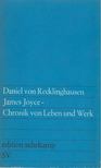 Daniel von Recklinghausen - James Joyce - Chronik von Leben und Werk [antikvár]