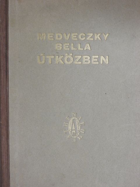 Medveczky Bella - Útközben [antikvár]