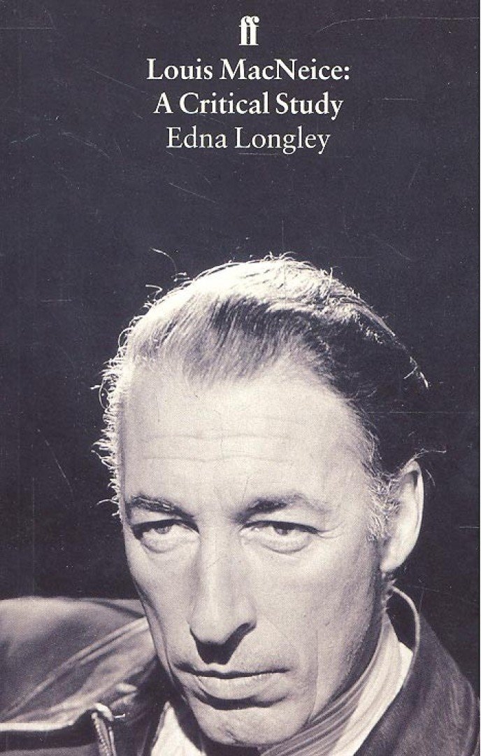 LONGLEY, EDNA - Loius MacNeice: A Critical Study [antikvár]