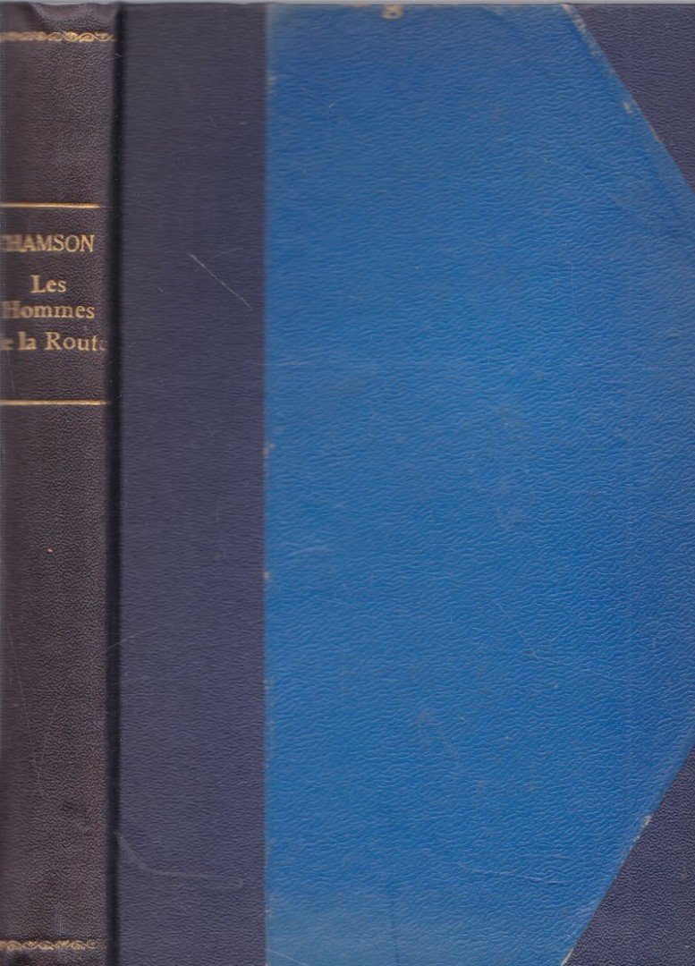 André Chamson - Les hommes de la route [antikvár]