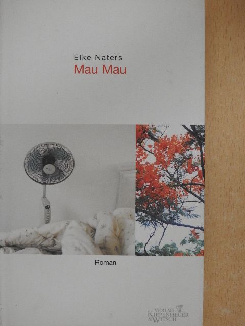 Elke Naters - Mau Mau [antikvár]