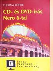 Thomas Köhre - CD- és DVD-írás Nero 6-tal [antikvár]