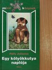 Pálfy Julianna - Egy kölyökkutya naplója [antikvár]