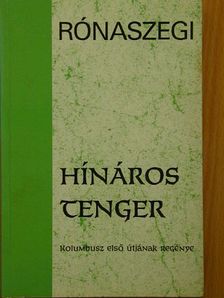 Rónaszegi Miklós - Hínáros tenger [antikvár]