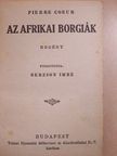 Berkes Imre - Az afrikai borgiák/Csonka levelek [antikvár]