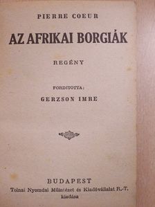 Berkes Imre - Az afrikai borgiák/Csonka levelek [antikvár]