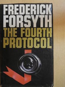 Frederick Forsyth - The Fourth Protocol [antikvár]