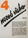 Ágh Attila - Mozgó Világ 2013. április [antikvár]