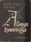 RÁTH-VÉGH ISTVÁN - A könyv komédiája [antikvár]