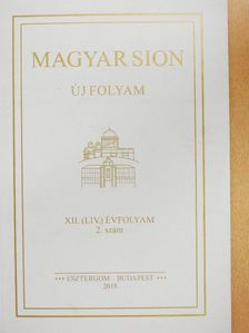Erdő Péter - Magyar Sion-Új folyam 2018/2. [antikvár]