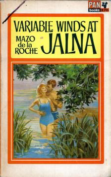 Roche, Mazo de la - Variable Winds at Jalna [antikvár]