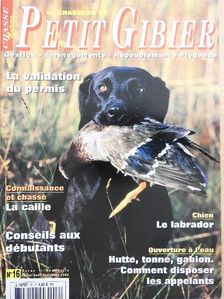 H. Koch - La Chasseur de Petit Gibier Juillet/Aout/Septembre 2002 [antikvár]