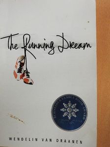 Wendelin Van Draanen - The Running Dream [antikvár]