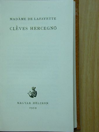 Madame De Lafayette - Cléves hercegnő [antikvár]