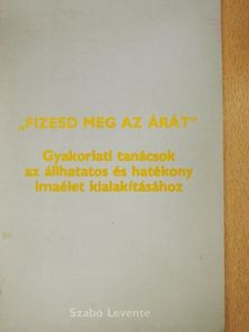 Szabó Levente - "Fizesd meg az árát" [antikvár]