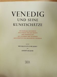 André Grabar - Venedig und seine Kunstschätze [antikvár]