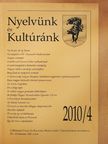 Ambrus Attila - Nyelvünk és Kultúránk 2010/4. [antikvár]