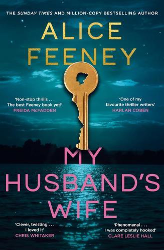 Alice Feeney - My Husband's Wife