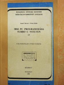 Benkő Tiborné - IBM PC programozása Turbo C nyelven 2.0 [antikvár]
