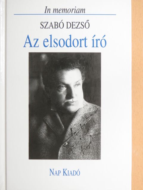 Ady Endre - Az elsodort író [antikvár]