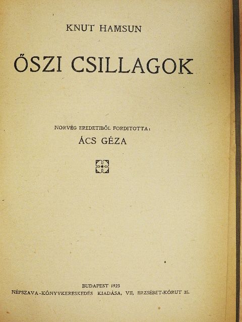 Knut Hamsun - Őszi csillagok [antikvár]