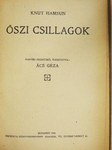 Knut Hamsun - Őszi csillagok [antikvár]