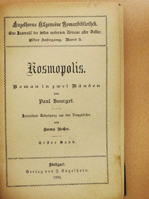 Paul Bourget - Kosmopolis I-II. (gótbetűs) [antikvár]
