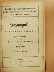 Paul Bourget - Kosmopolis I-II. (gótbetűs) [antikvár]
