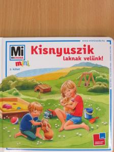 Monika Ehrenreich - Kisnyuszik laknak velünk! [antikvár]