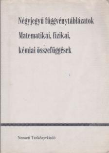 Hack Frigyes, Kugler Sándorné, Tóth Géza - Négyjegyű függvénytáblázatok [antikvár]