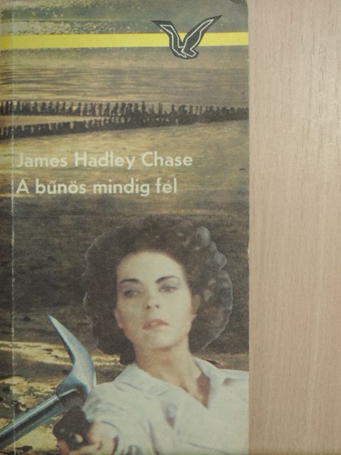 James Hadley Chase - A bűnös mindig fél [antikvár]