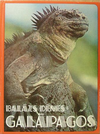 Balázs Dénes - Galápagos [antikvár]